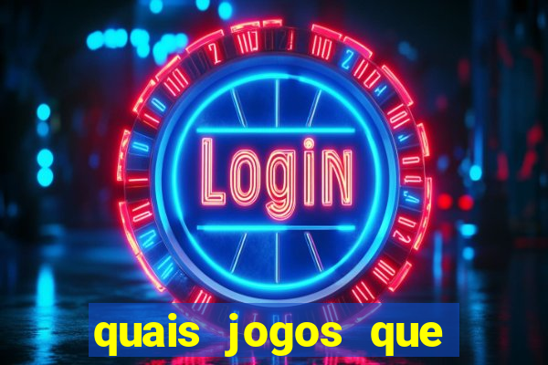 quais jogos que paga dinheiro de verdade